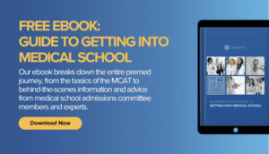 Guide to Getting Into Medical School