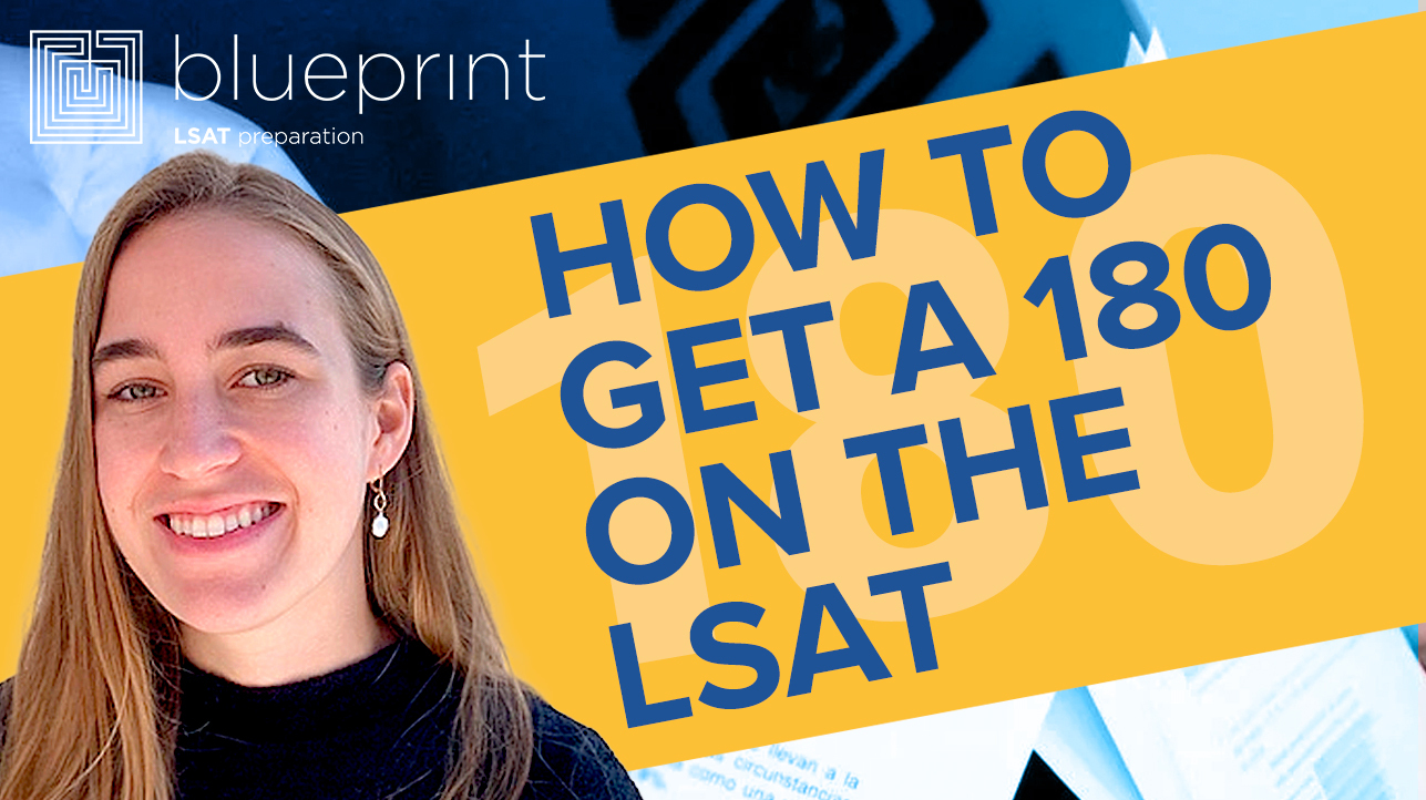 How to Get a 180 on the LSAT
