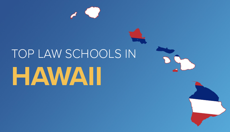 lokalisere Stirre lejer Top Law Schools In Hawaii | Blueprint Prep