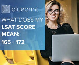 What Does My LSAT Score Mean: 165 – 172