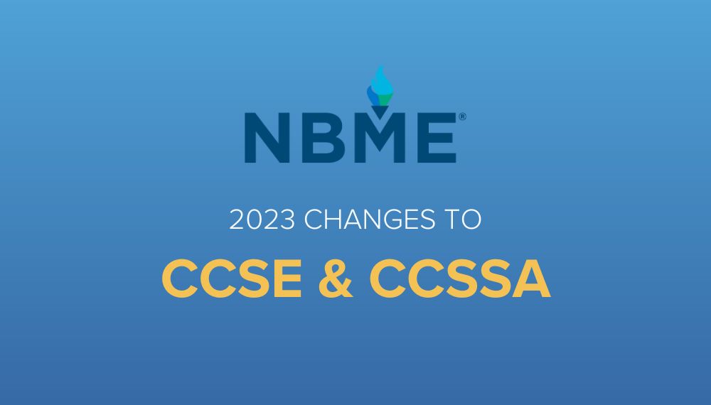 Changes Coming to Step 2 CK Practice Exams (CCSE and CCSSA) in 2023