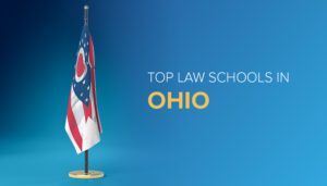 Top Law Schools in Ohio | Blog | Blueprint Prep