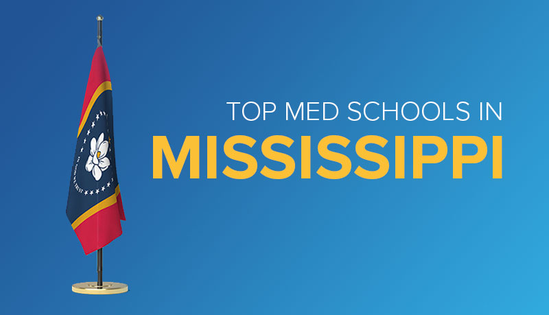 Top Medical Schools In Mississippi
