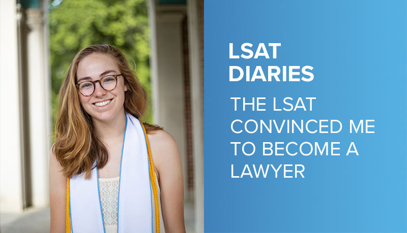 LSAT Diaries: The LSAT Convinced Me To Become a Lawyer