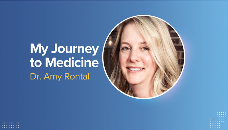My Journey to Medicine: Amy’s Story