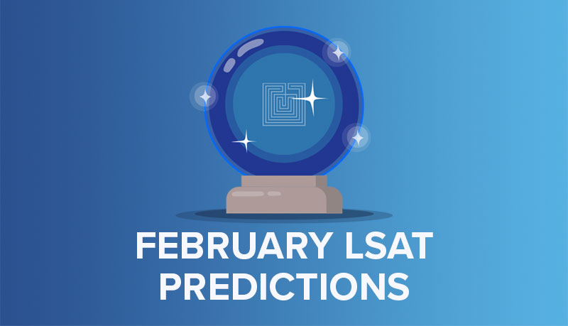 February LSAT 2024 Predictions