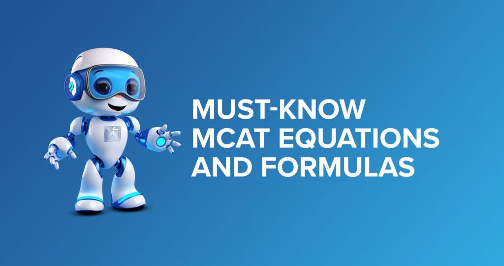 Essential MCAT Equations To Memorize