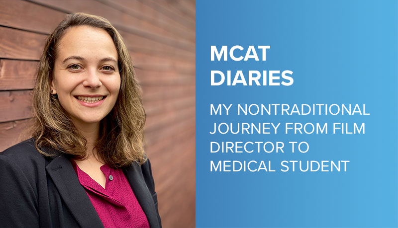 MCAT Diaries: My Journey From Film Director to Medical Student