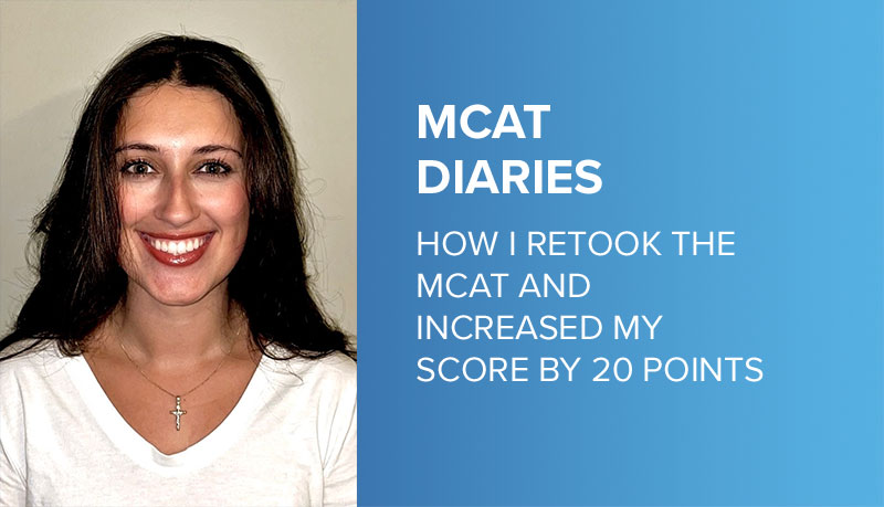 How I Retook the MCAT and Increased My Score by 20 Points