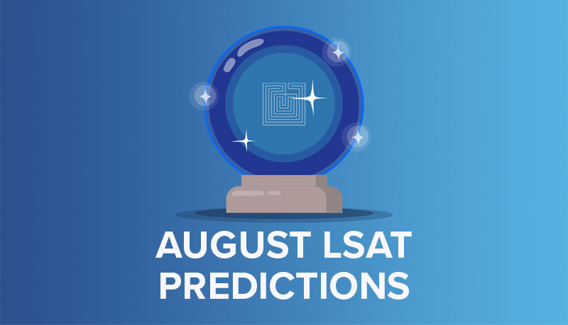 2024 August LSAT Predictions