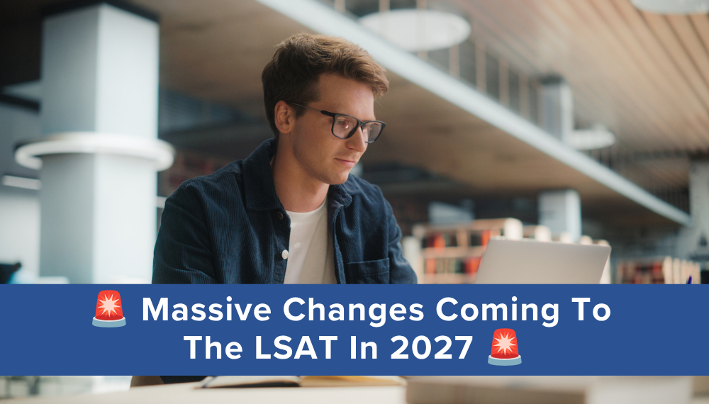August 2027 LSAT Changes